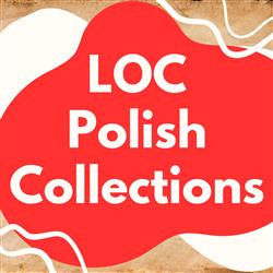 LOC Polish Collections